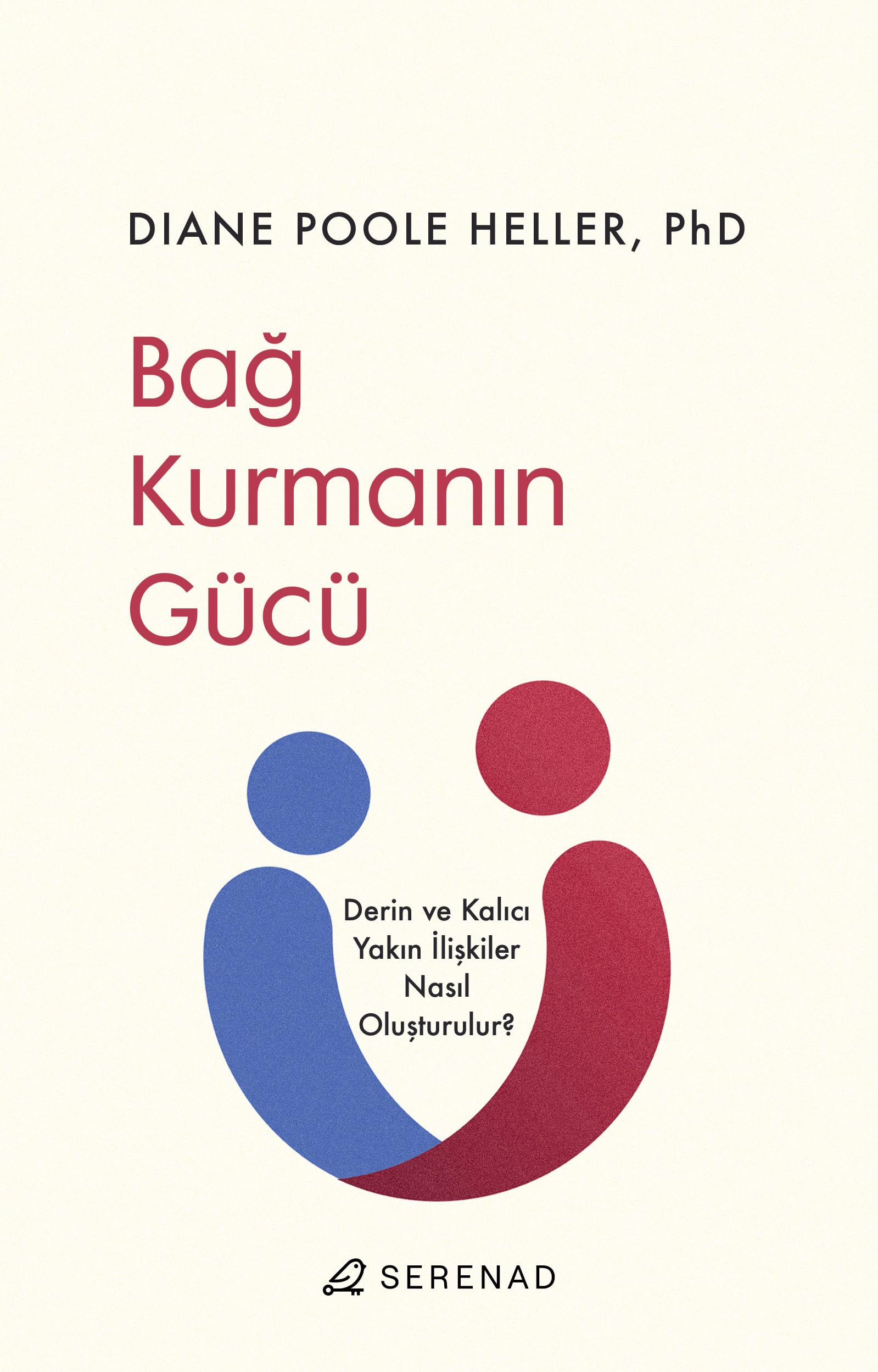 Bağ Kurmanın Gücü