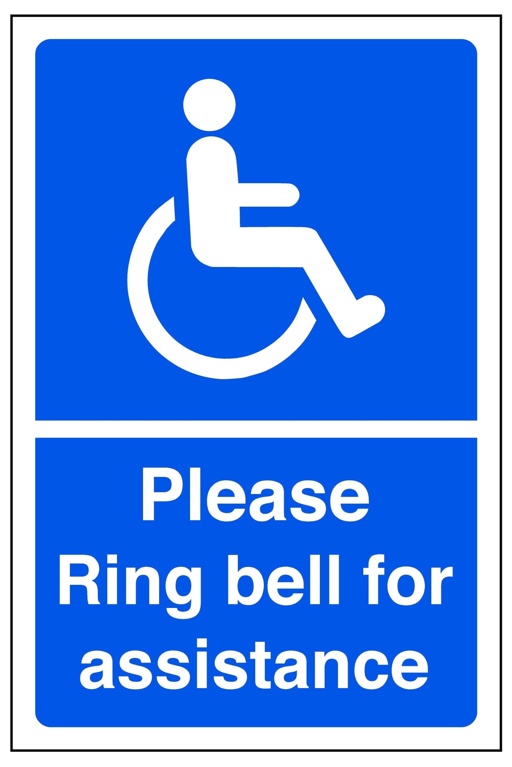 Please ring bell for assistance - parking sign - disable signage - High tack self-adhesive sticker (600mm x 400mm) Viewing Distance within 20m.