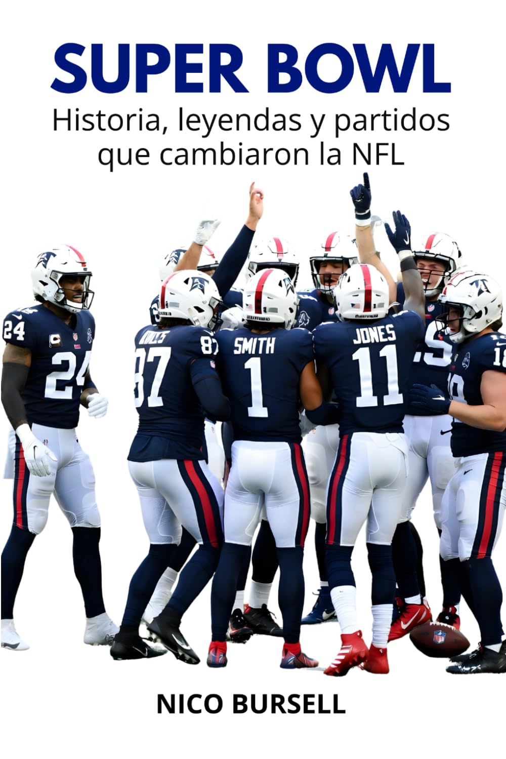 Super Bowl: Historia, leyendas y partidos que cambiaron la NFL