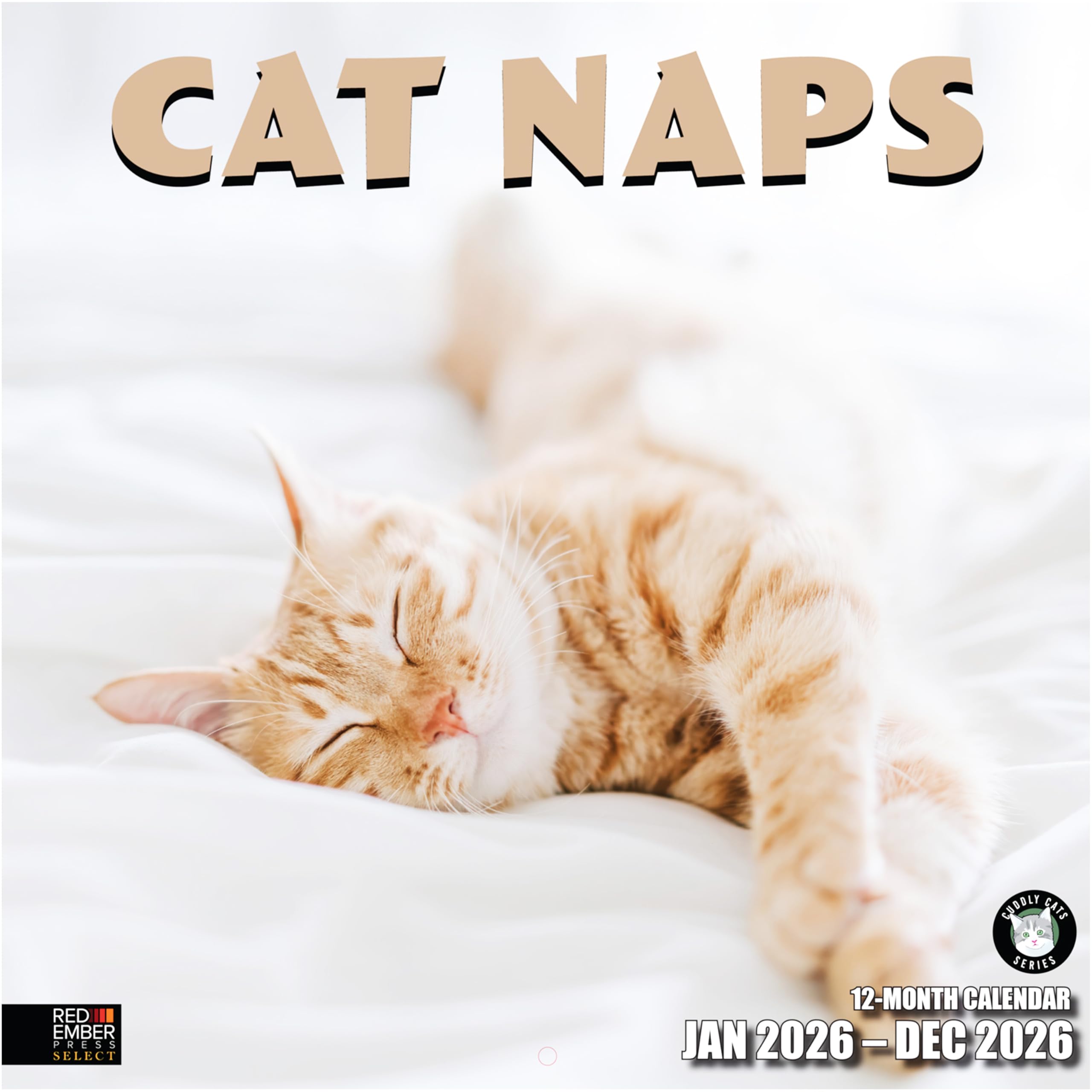 RED EMBER Select - Cat Naps 2026 Wall Calendar 12 Month | 12" x 24" Open | Thick & Sturdy Paper | Giftable | Calendar 2026