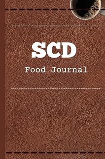SCD Food Journal: Food diary and tracker for those on the Specific Carbohydrate Diet: Symptom tracker and food and supplement diary for those with Crohn's, IBS and other digestive disorders.