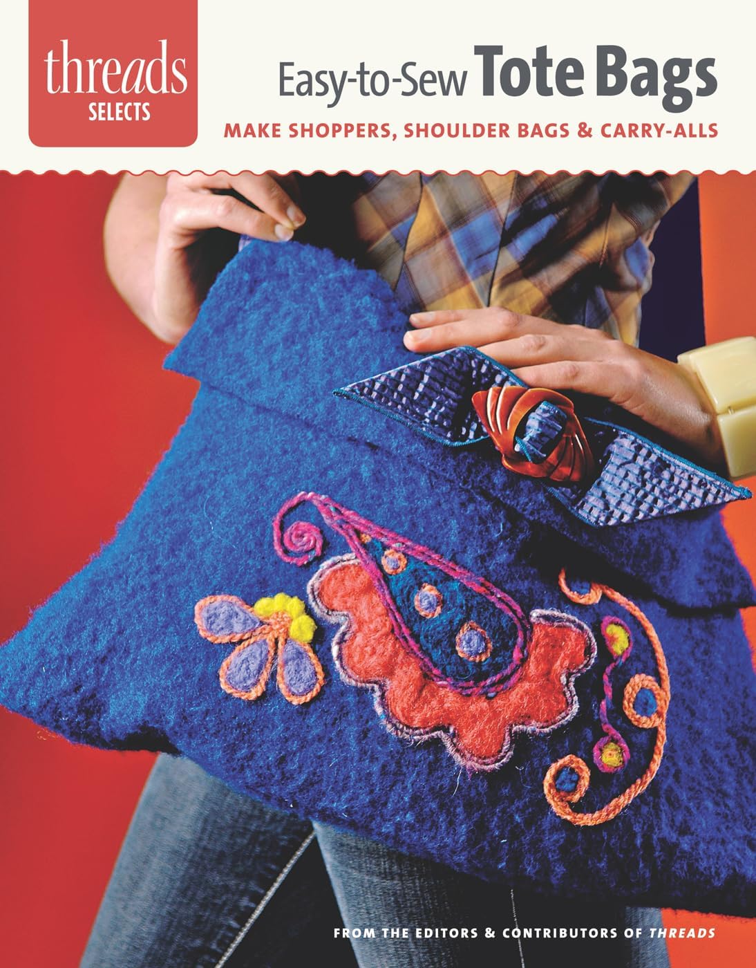Taunton Press Threads Easy to Sew Tote Bags Book