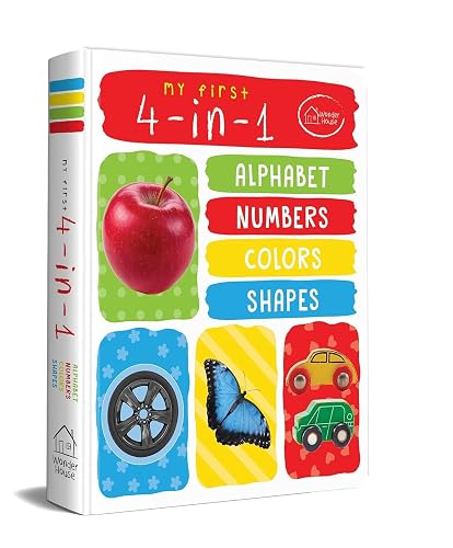 My First 4 in 1: Alphabet, Numbers, Colours, Shapes | Padded Board Book for Kids | Learn ABC, 123, Basic Colours & Shapes with Bright Pictures | Early Learning Book for Babies, Toddlers & Preschoolers | Ages 0–5 Years