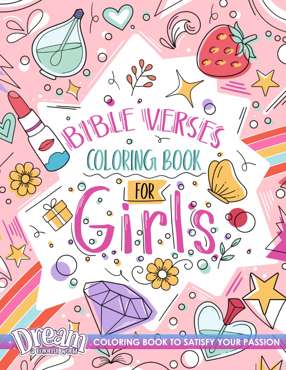 Bible Verses Coloring Book for Girls: Inspirational & Motivational Scripture Designs, 30 Wonderful Bible Quotes for Relaxation and Stress Relief