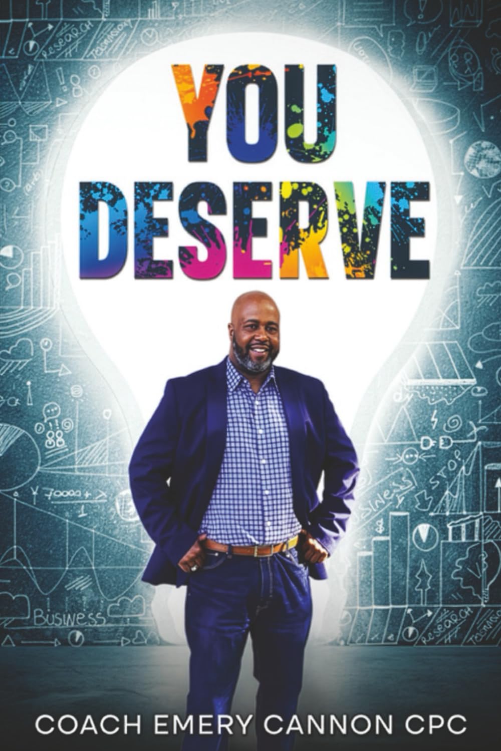 You Deserve