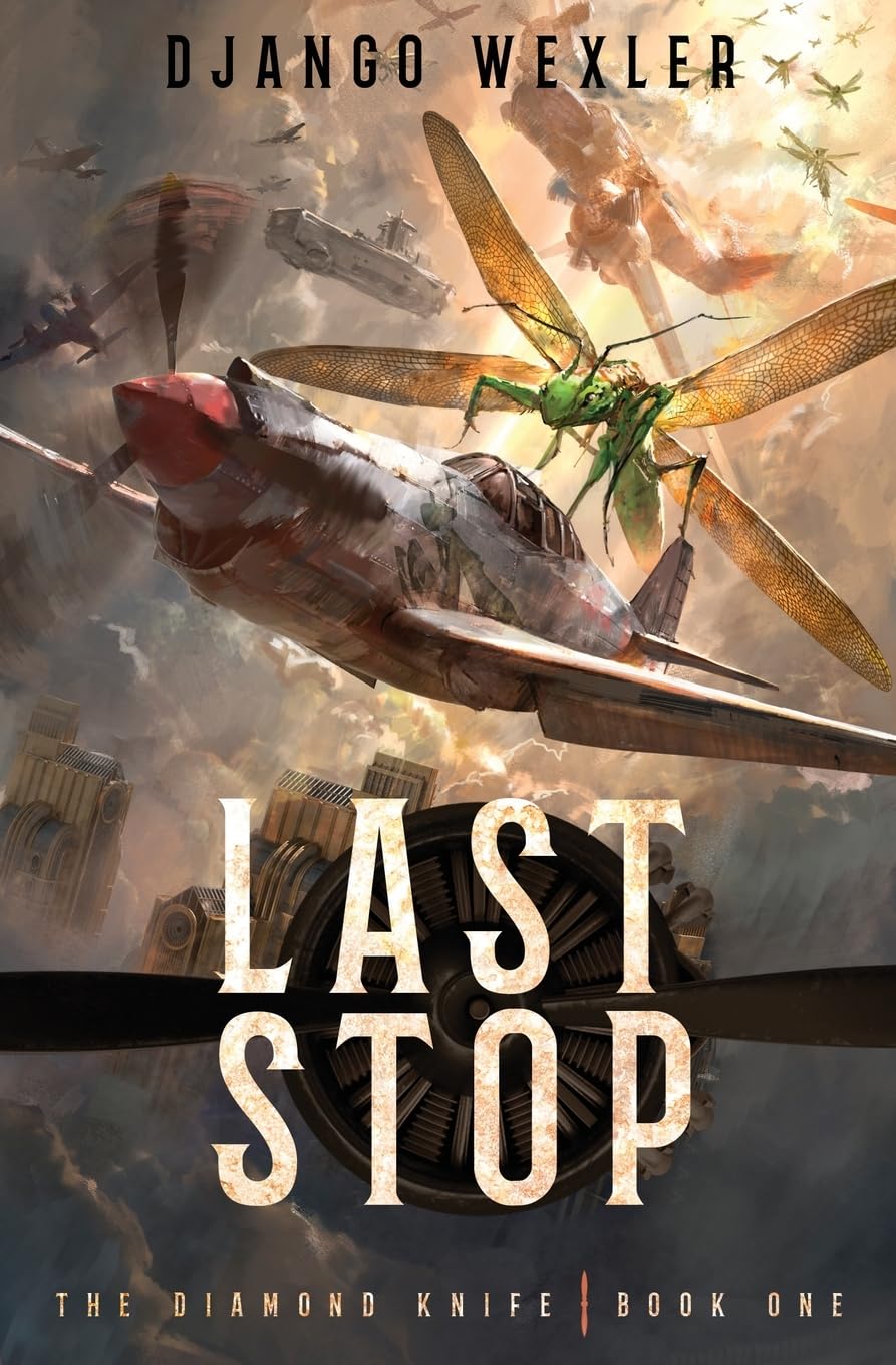 Last Stop: An Epic Sci-Fi Adventure: 1 (Diamond Knife)