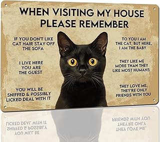 CCPARTON Vintage Metal Sign When Visiting My House Please Remember Black Cat Metal Tin Sign For Home Outdoor Indoor Office Bar Yard Decor 8x12 Inch