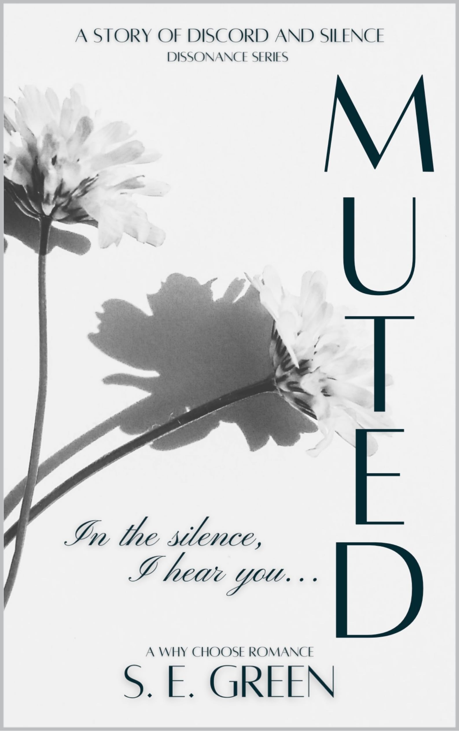 MUTED: A Contemporary Why Choose Romance (DISSONANCE Series)