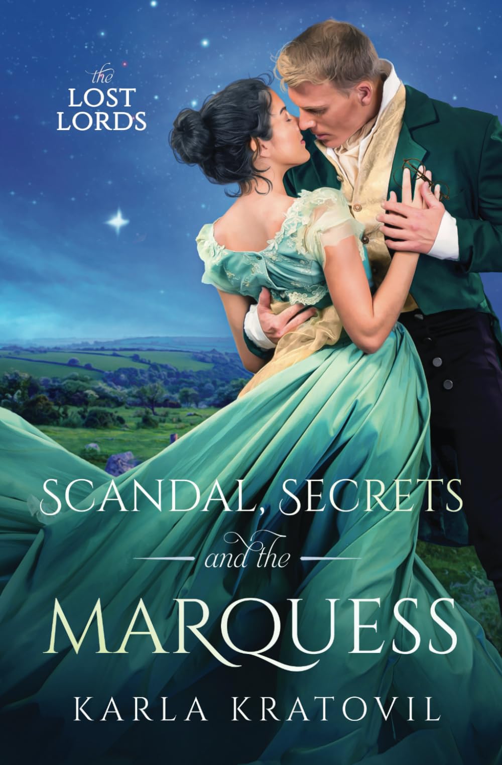 Scandal, Secrets, and the Marquess (The Lost Lords)