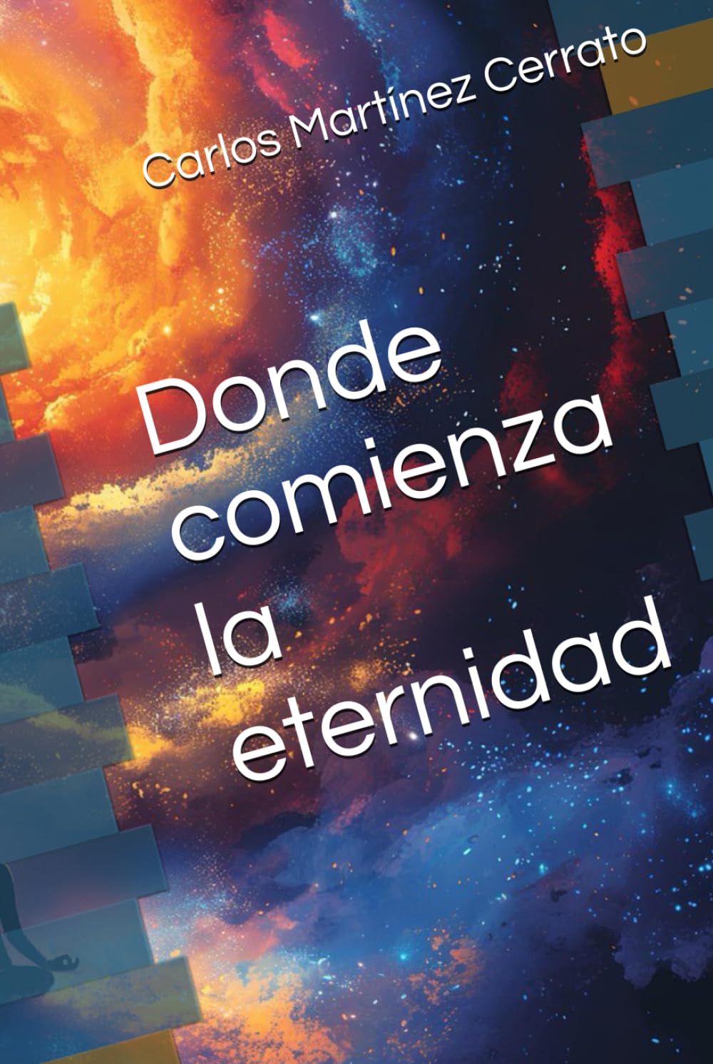 Donde comienza la eternidad