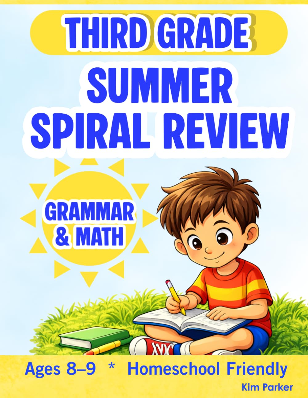 3rd Grade Spiral Review Workbook: Daily Math & Language Practice | 160 Days of Skill Review | Ideal for Summer Review or Year-Round Learning