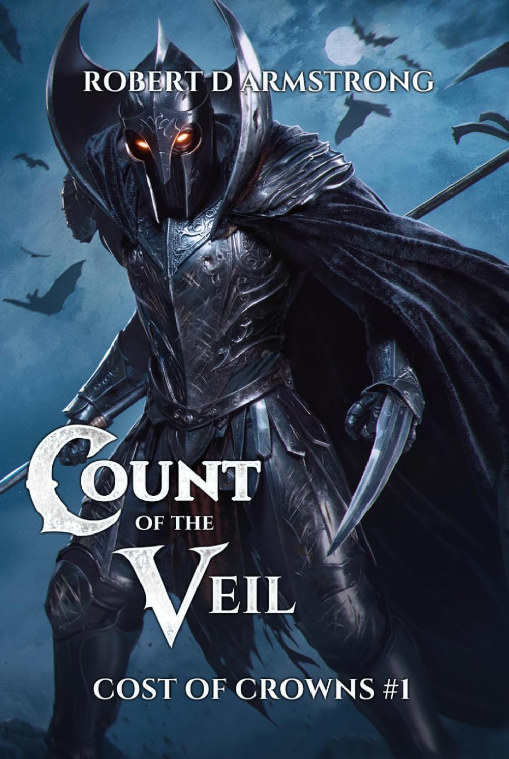 Count of the Veil (Cost of Crowns Book #1): A Progression Fantasy Series