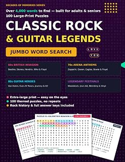 4000 Classic Rock & Golden Era Music Legends Word Search for Adults & Seniors: 100 Large Print Puzzles: Over 4,000 Words Celebrating 60s British ... Arena Anthems, 80s Guitar Heroes & Festivals