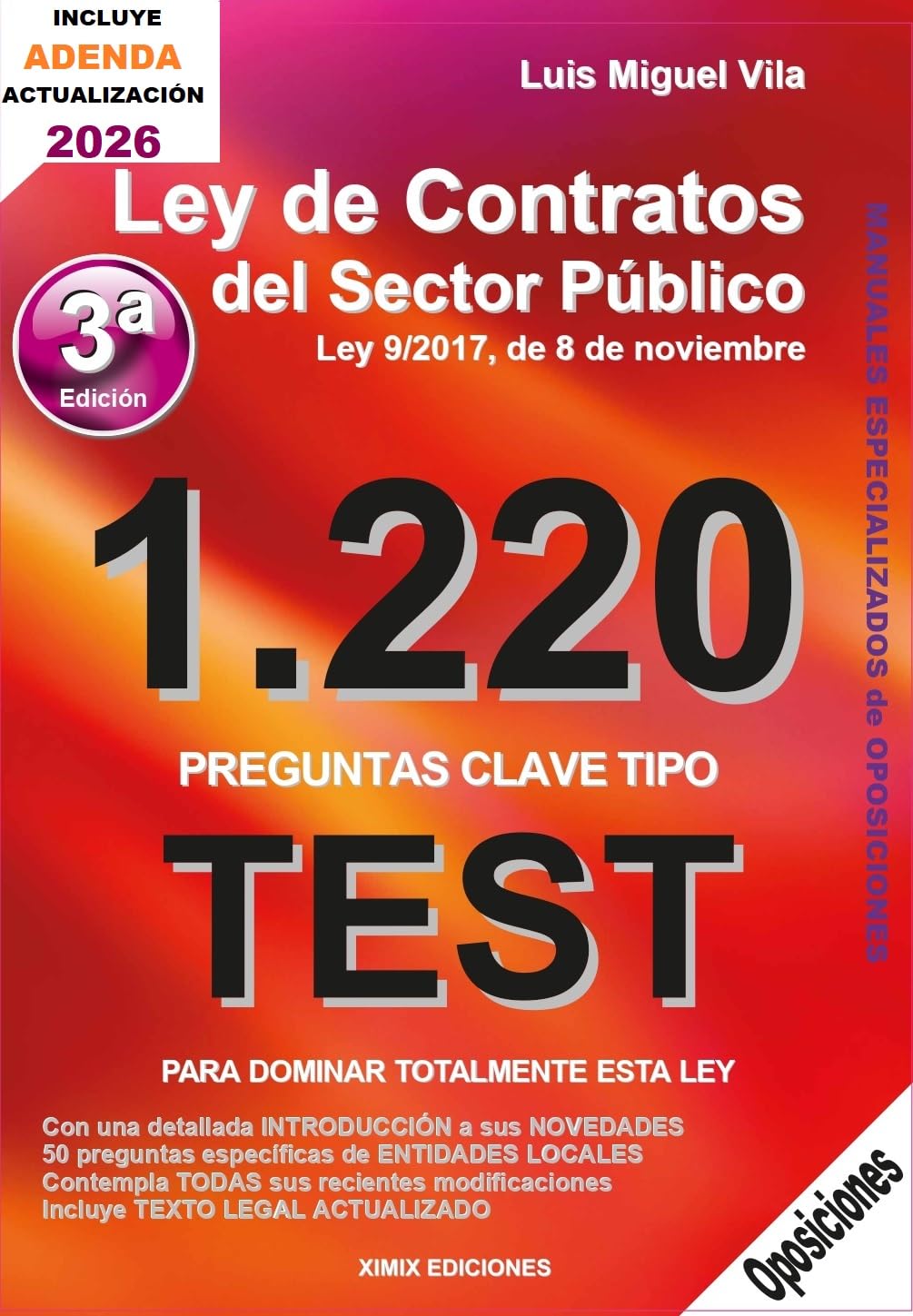 Oposiciones. 1220 Preguntas Tipo Test. Ley de Contratos del Sector Público