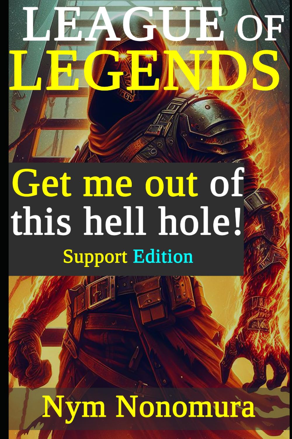 League of Legends: Get me Out!: Support Edition (Master Nonomura)