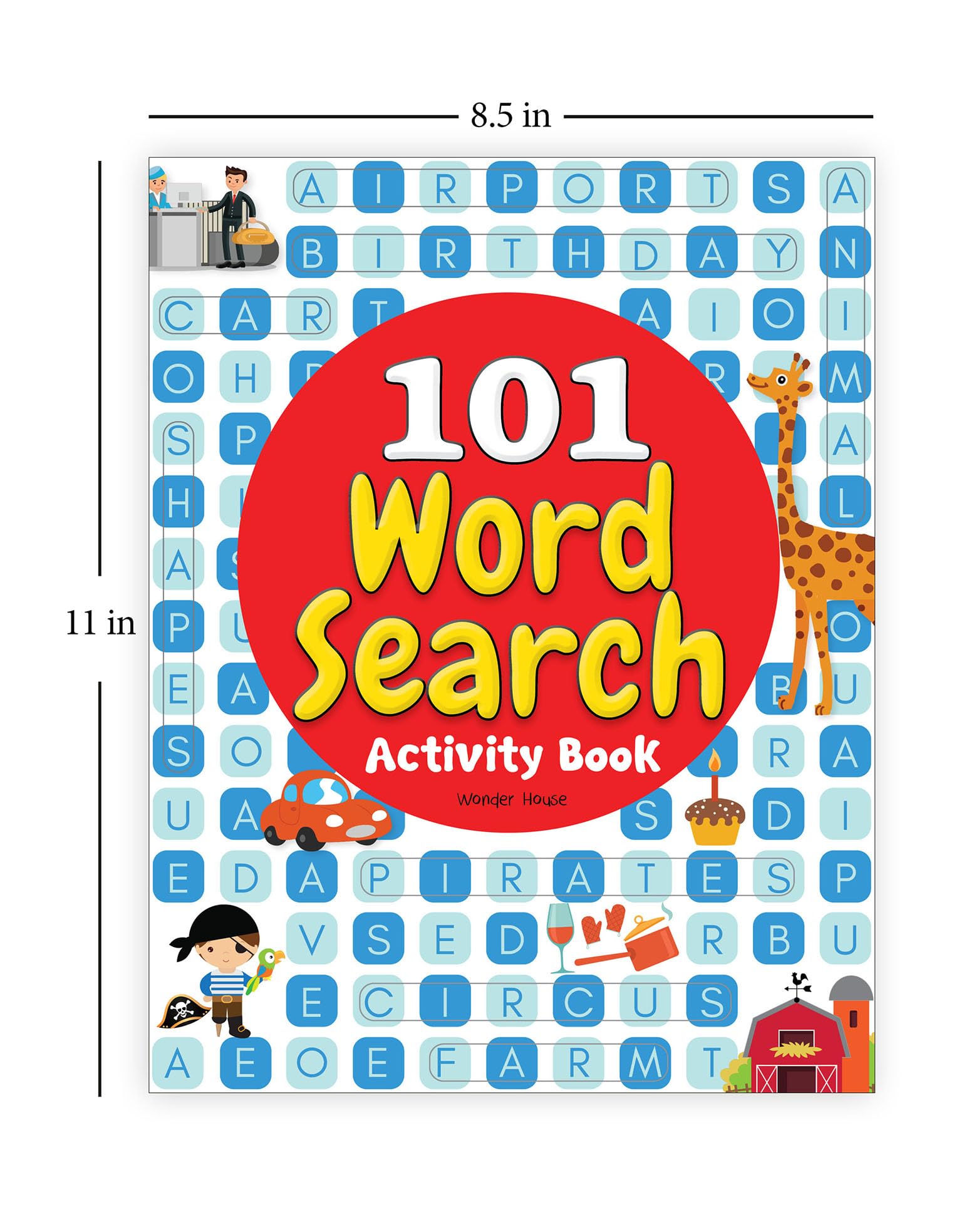 101 Word Search Activity Book: Large Grid Word Search Puzzles for Kids With Attractive Illustrations I Ages 3-6 I Vocabulary building I Learn new Words I Motor Skills improvement I 4 Hours of fun 1