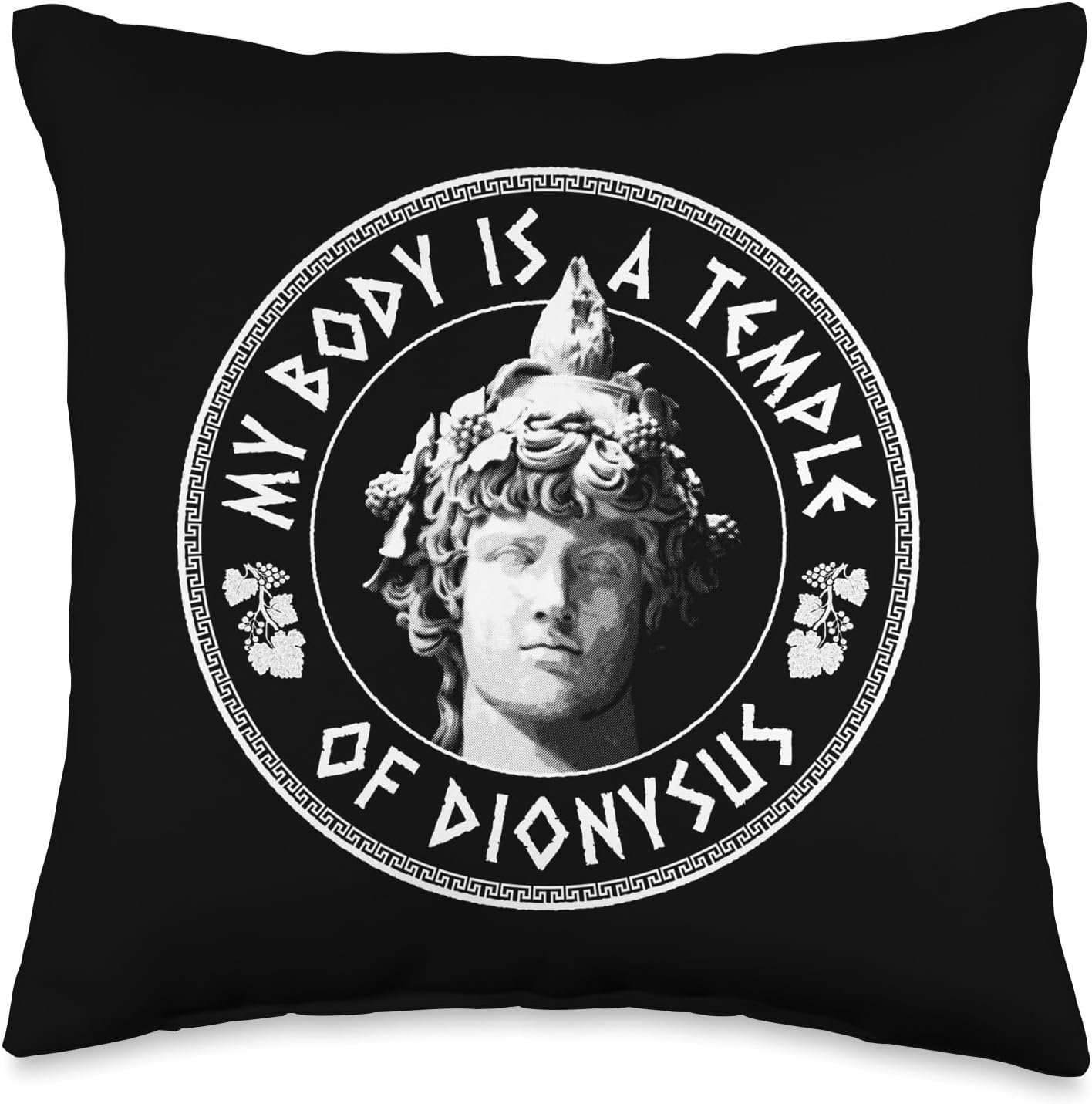 My Body Is A Temple Of Dionysus - Greek God Throw Pillow