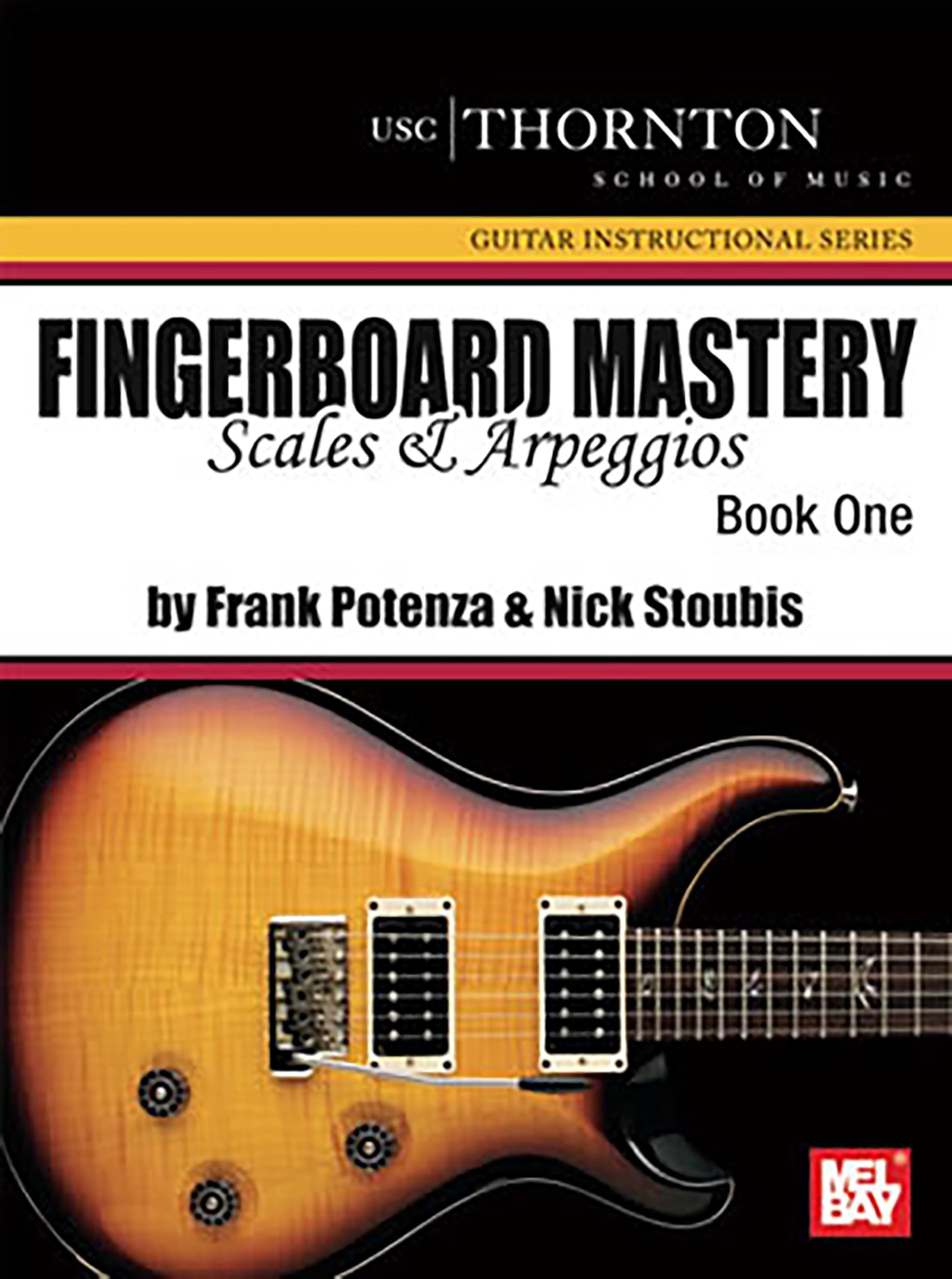 Fingerboard Mastery, Book One (USC/Thornton School of Music Guitar Instructional Series) Paperback – August 26, 2010