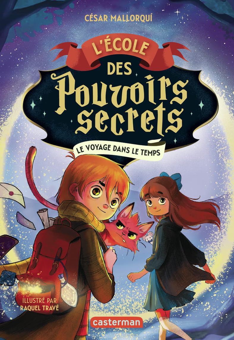 L'École des pouvoirs secrets: Le voyage dans le temps (3)