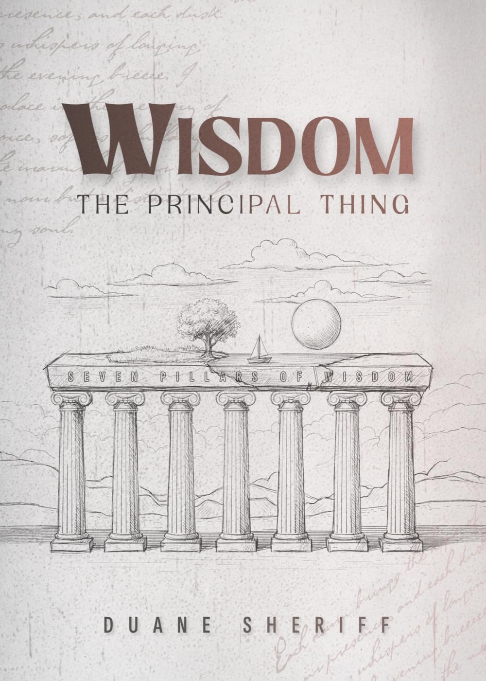 Wisdom: The Principal Thing