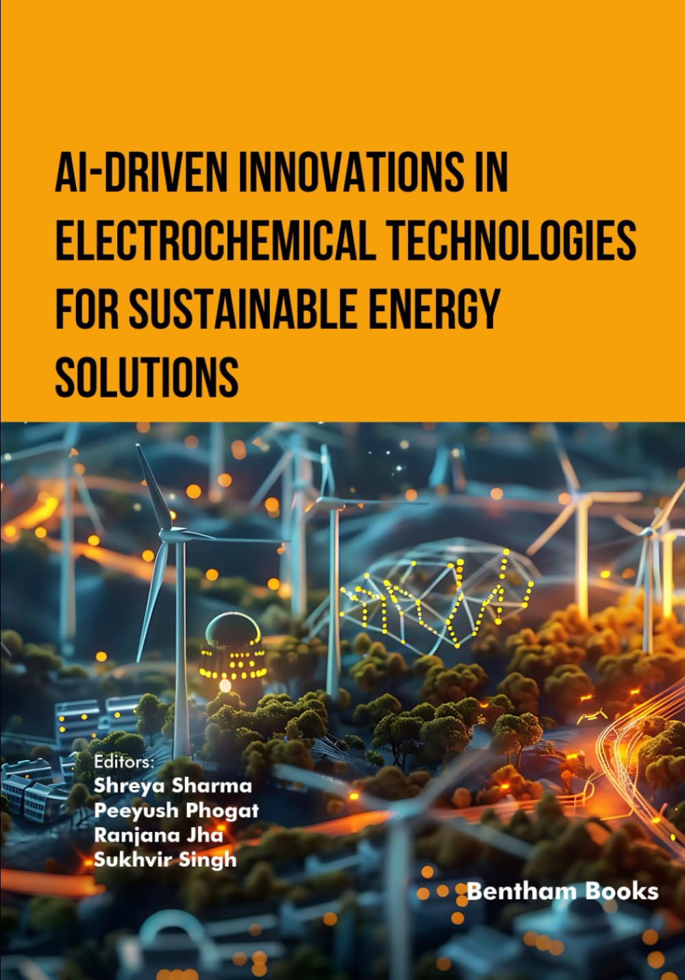 AI-Driven Innovations in Electrochemical Technologies for Sustainable Energy Solutions