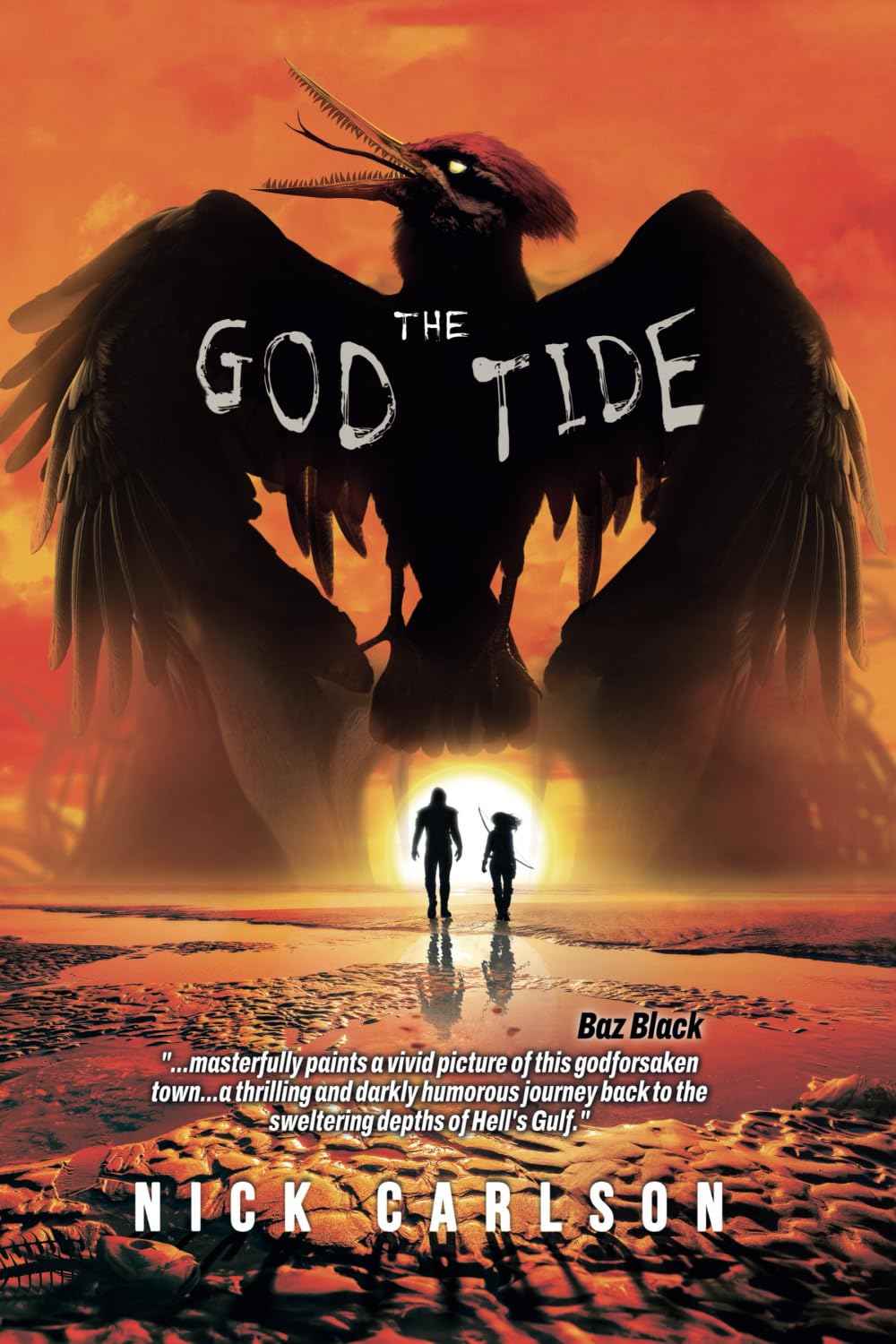 The God Tide: Lovecraftian Cosmic Horror: A Hell's Gulf Tale