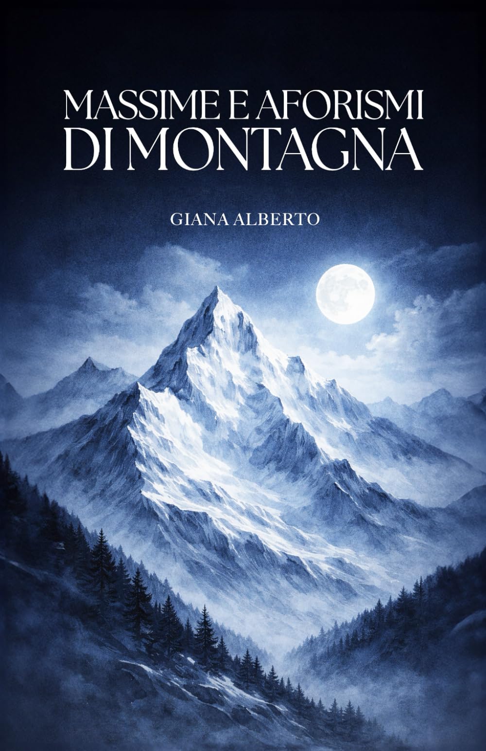 MASSIME E AFORISMI DI MONTAGNA