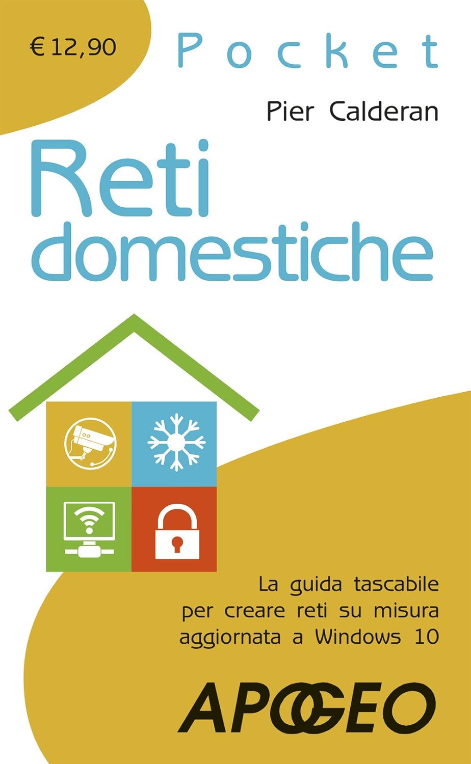 Amazon.it: Reti domestiche. La guida tascabile per creare reti su ...