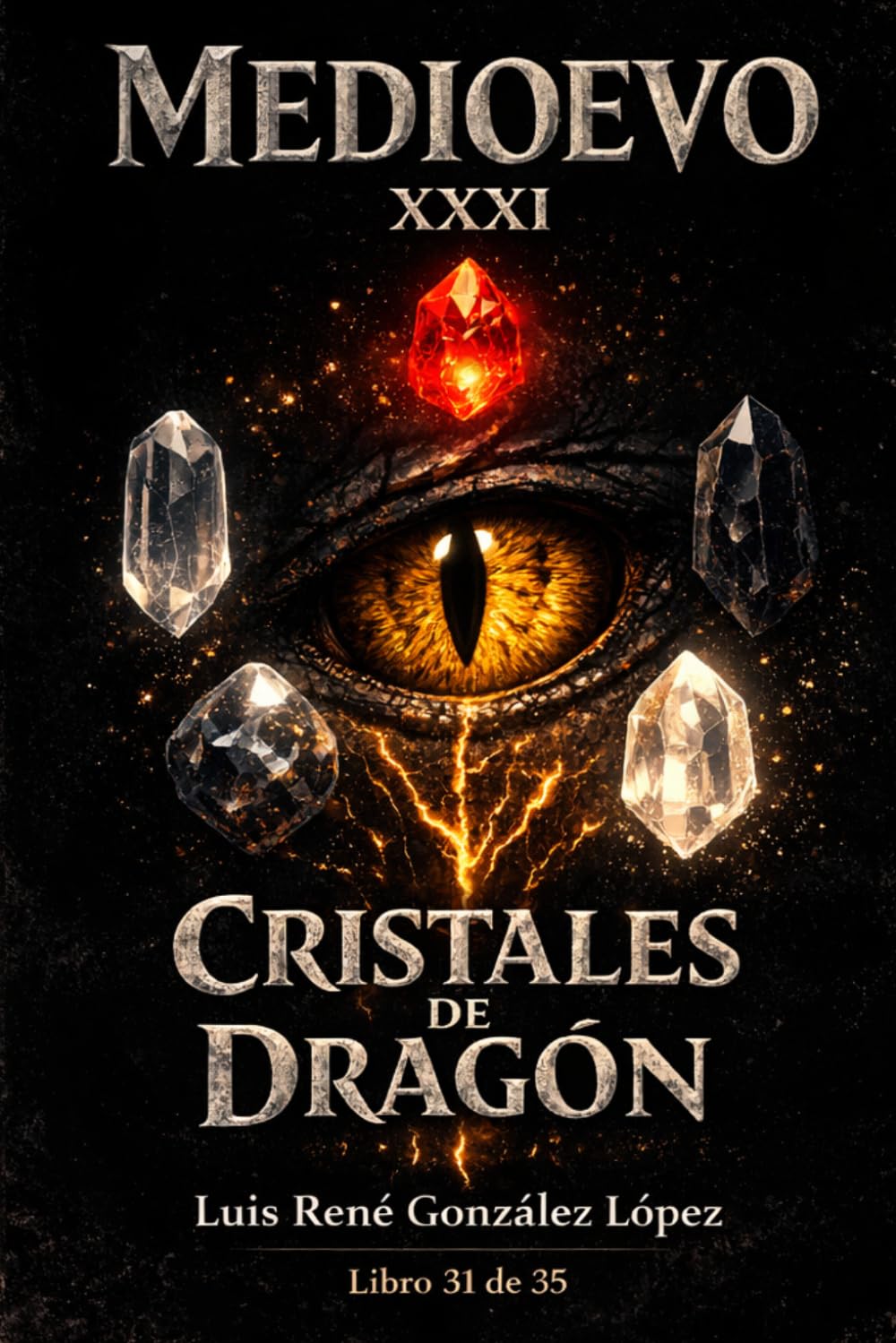 CRISTALES DE DRAGÓN: MEDIOEVO (MEDIOEVO ESPAÑOL)