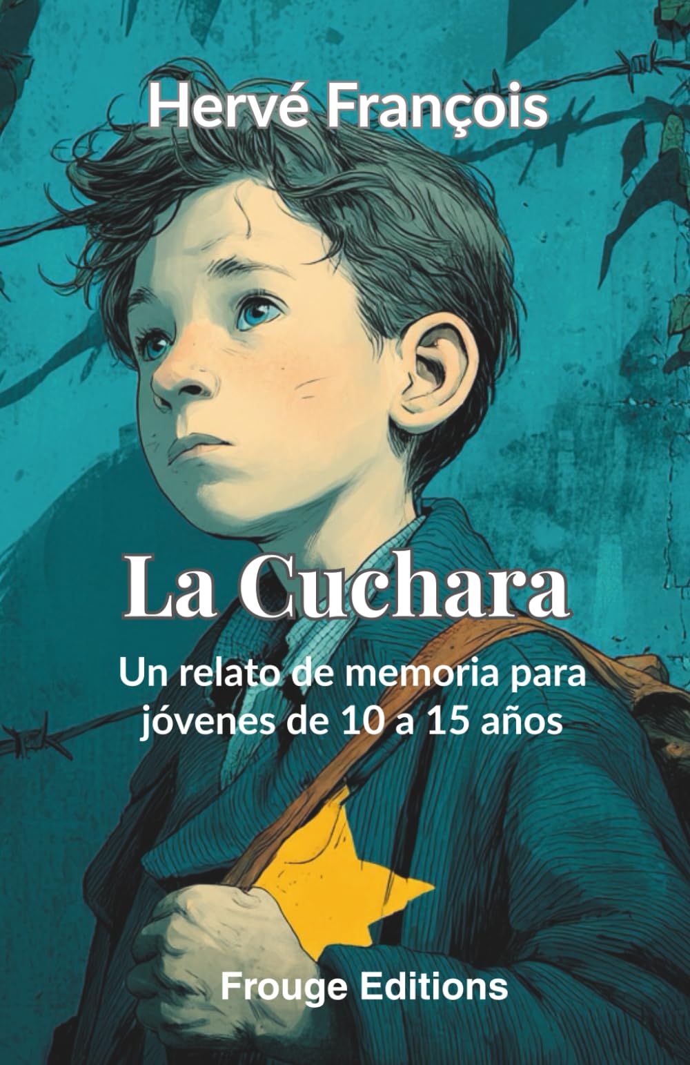 La Cuchara: Un relato de memoria para jóvenes de 10 a 15 años