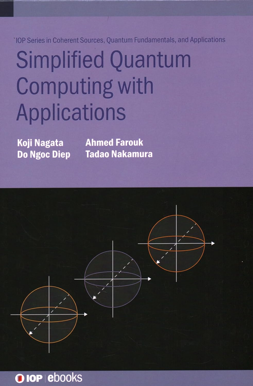 Simplified Quantum Computing with Applications (Iop in Coherent Sources ...