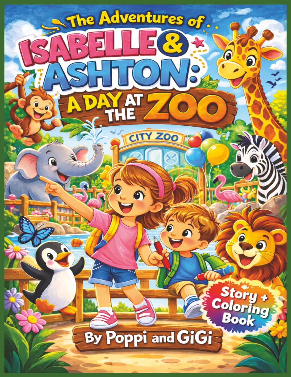 The Adventures of Isabelle and Ashton: A Day at the Zoo