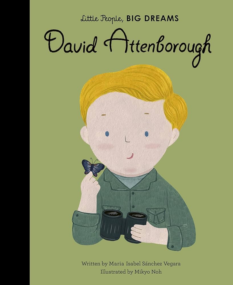 Little People Big Dreams David Attenborough /anglais: SANCHEZ Little People Big Dreams David Attenborough /anglais: SANCHEZ