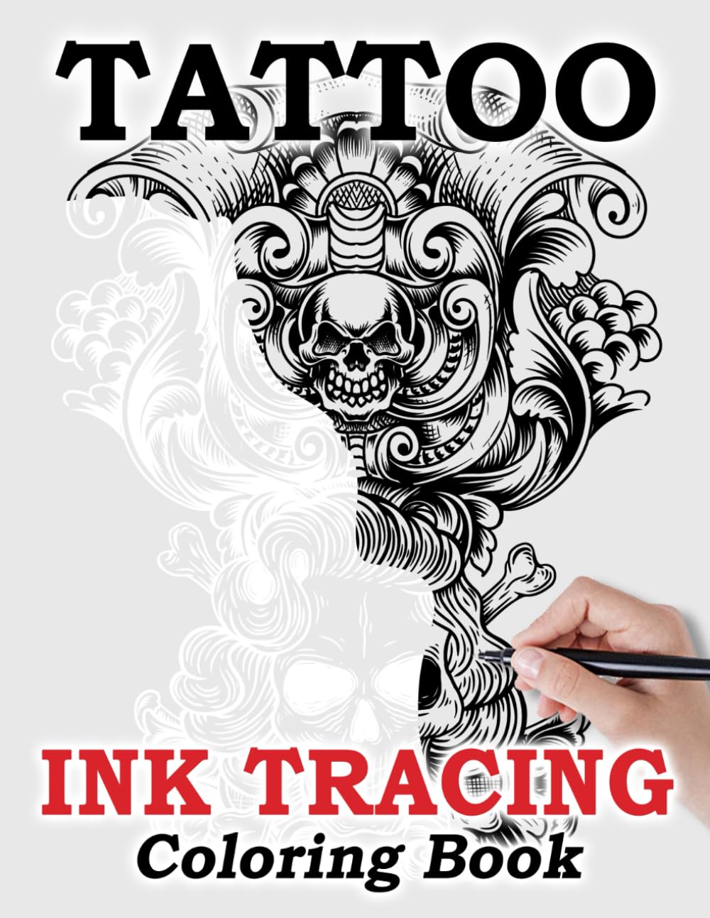 Tattoo Ink Tracing Coloring Book: Follow the White Lines to Uncover Bold and Unique Designs