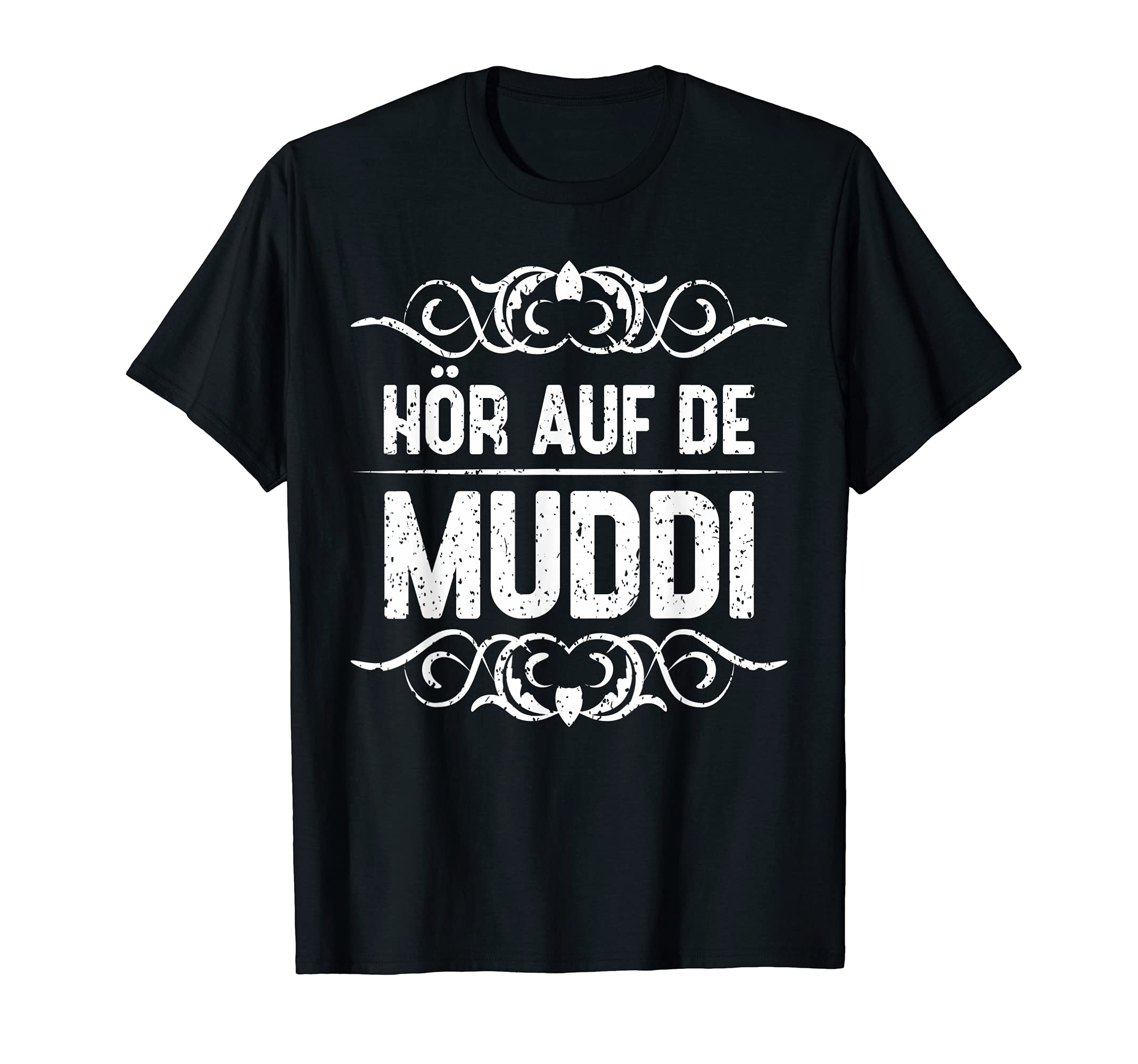 Ossi KollektionHörr auf de Muddi | East German funny saying Ossi T-Shirt