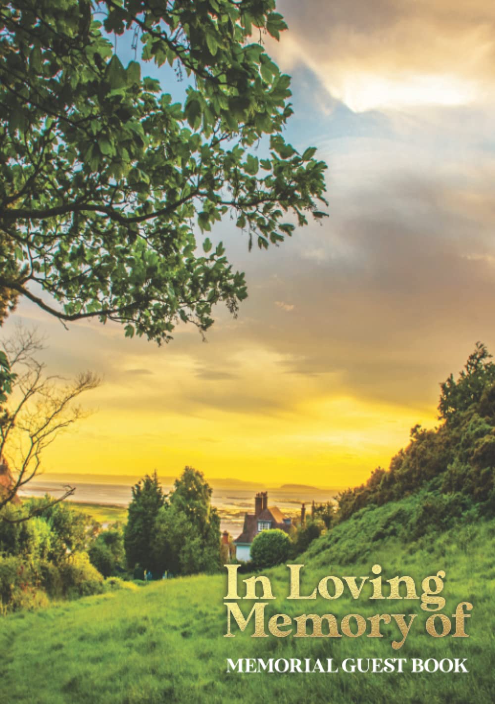 In Loving Memory Of Sunset Memorial Guest Book Remembrance Book for