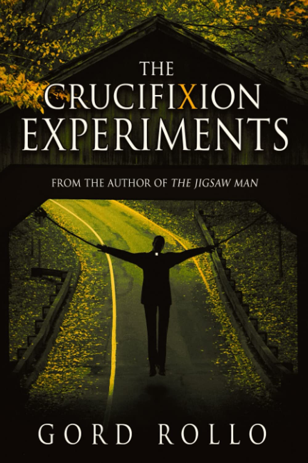 Buy The Crucifixion Experiments — BookShops.in