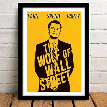Wolf Of wall Street Movie Poster Frame For Room & Office