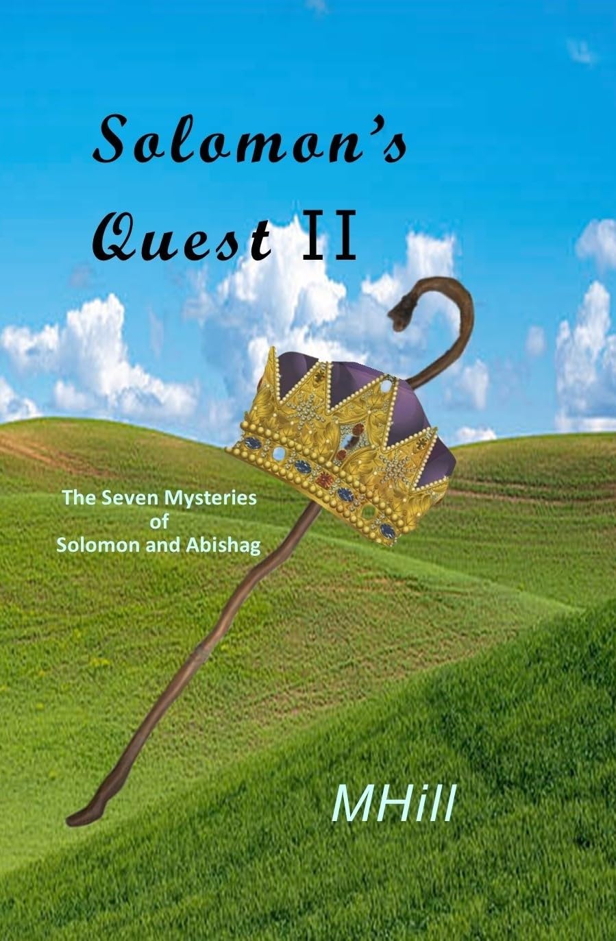 Solomon's Quest II The Seven Mysteries of Solomon and