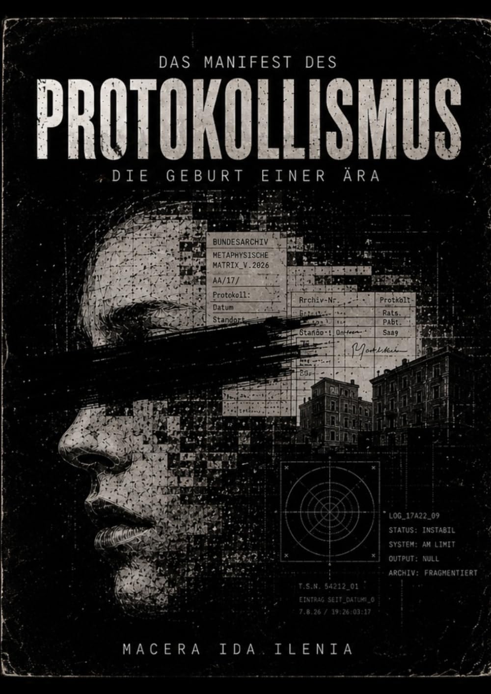 Das Manifest des Protokollismus: Die Geburt einer Ära