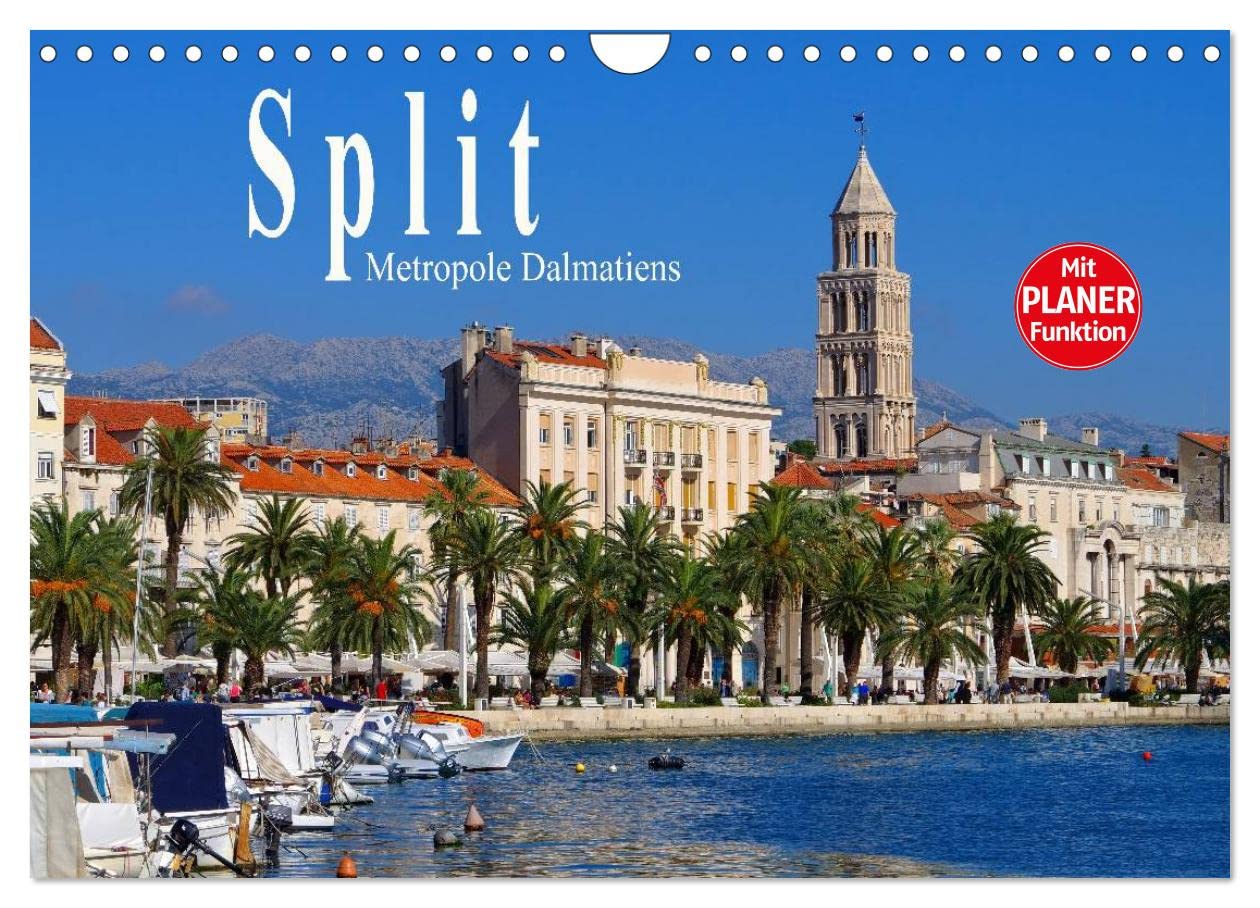 Split - Metropolis of Dalmatia UK-Version (Wall Calendar 2026 DIN A4 Landscape), CALVENDO 12 Month Wall Calendar โ image 1