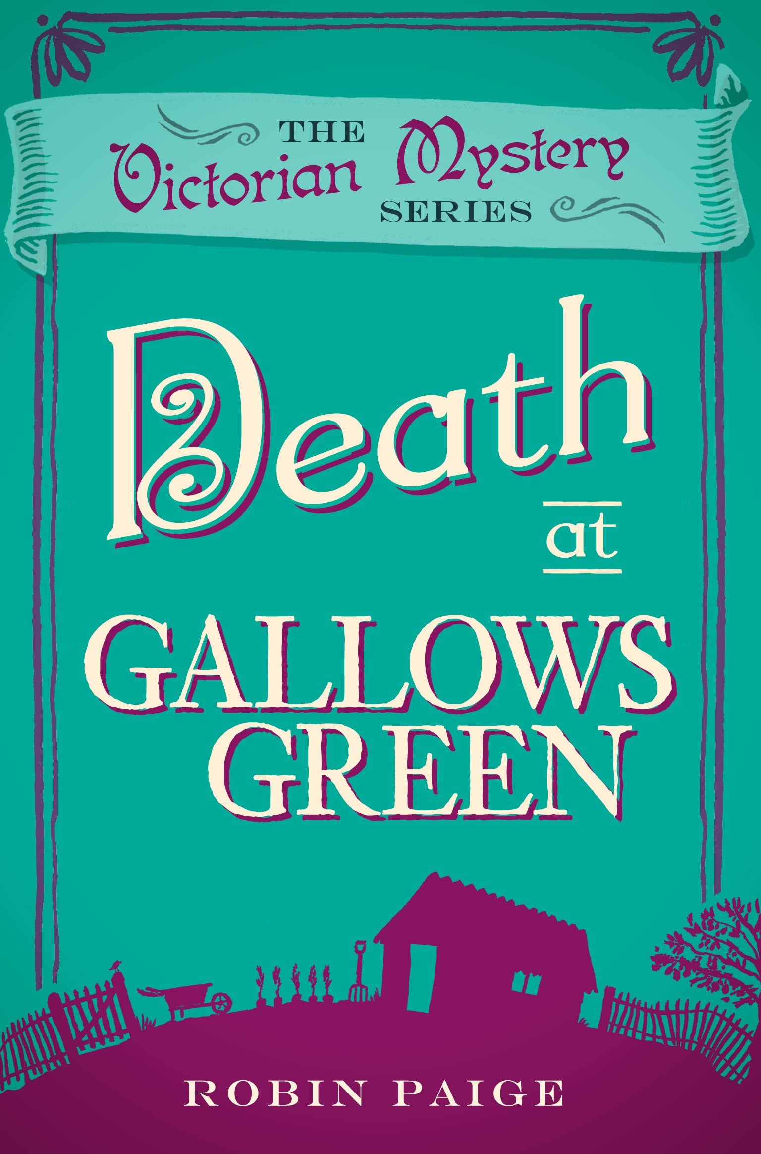 Death at Gallows Green: A Victorian Mystery (2)