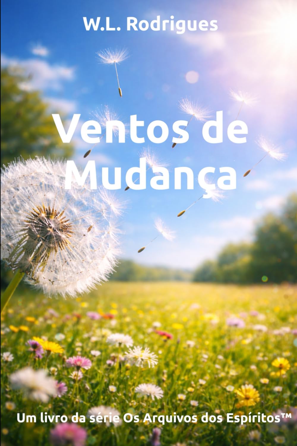 Ventos de Mudança (Os Arquivos dos Espíritos™)