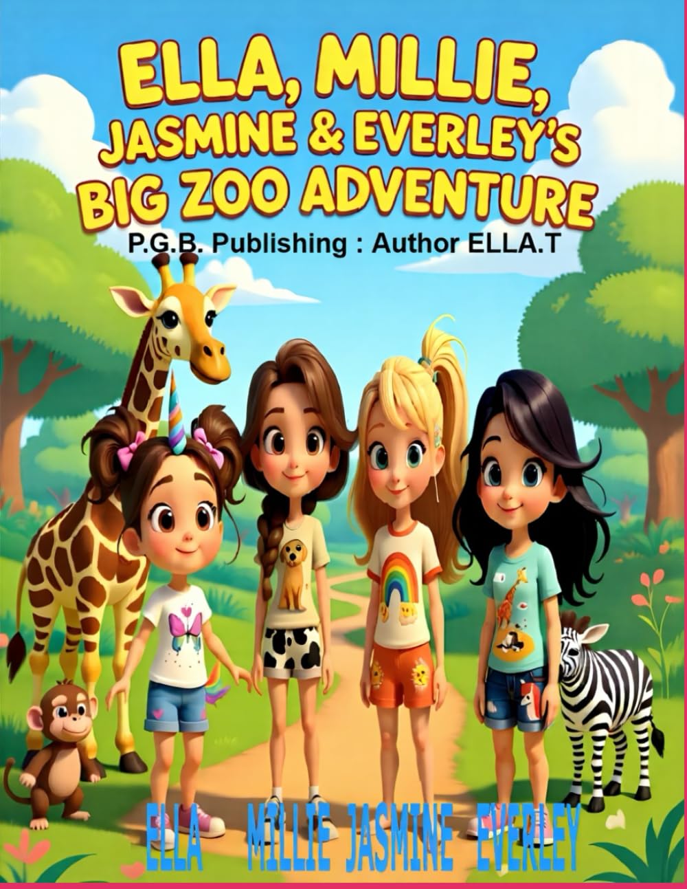 ELLA, MILLIE, JASMINE & EVERLEY’S BIG ZOO ADVENTURE