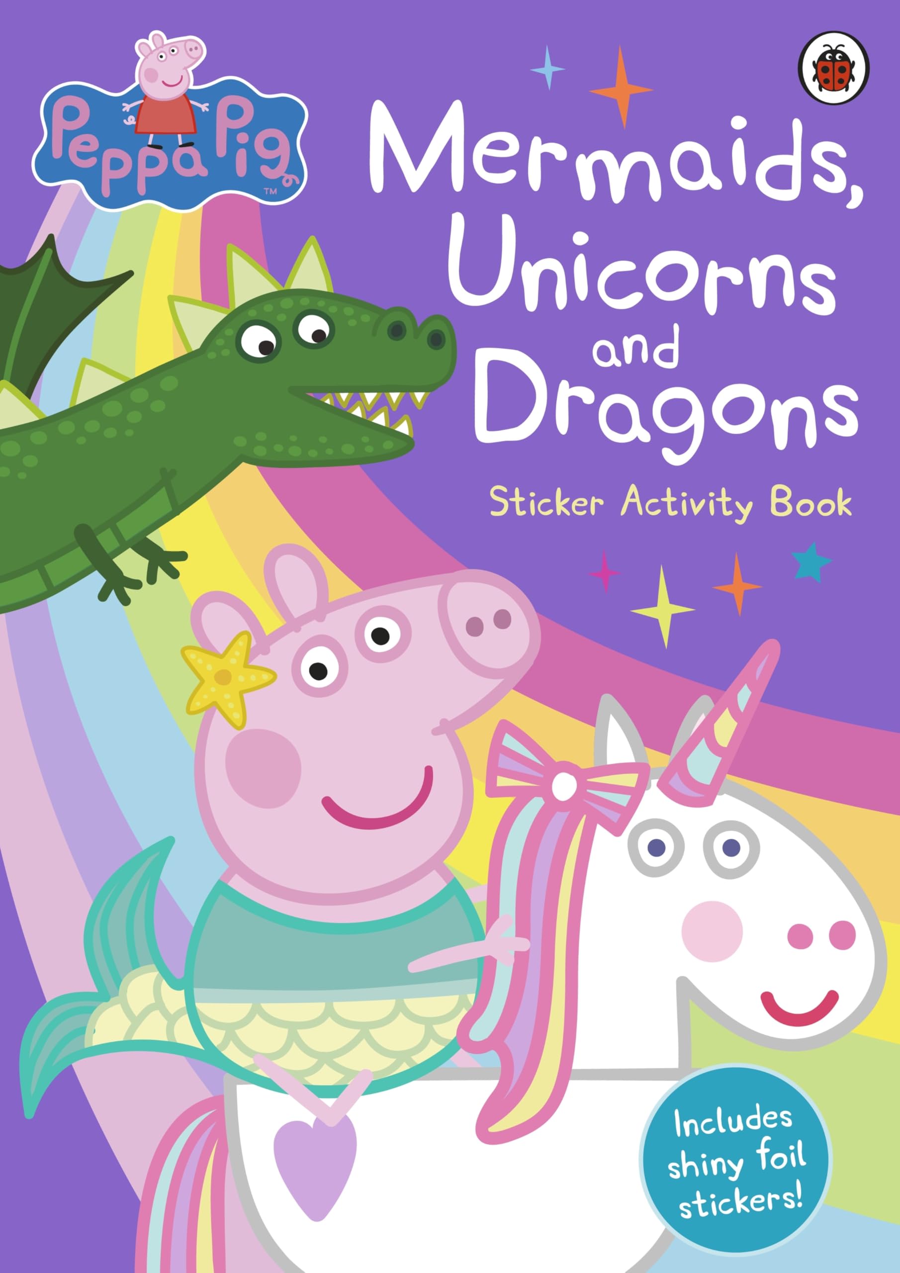 Peppa Pig: Mermaids, Unicorns and Dragons Sticker Activity Book Paperback – Sticker Book, 13 June 2019