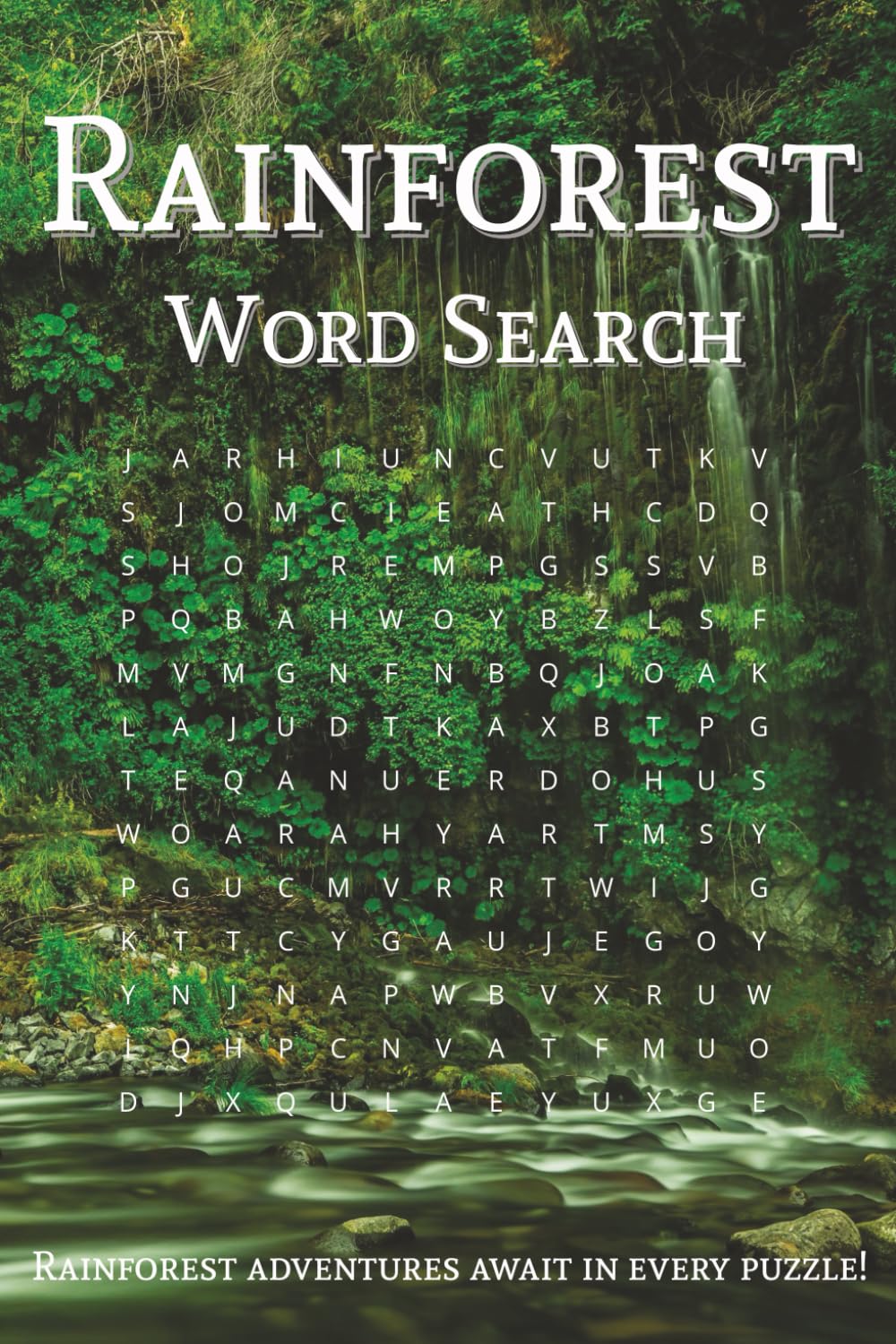 Rainforest Word Search Puzzle Book: Word Searches with Easy to Read Print about Rainforests, Jungles, Plants, and More | 6x9 inches, 110 pages | 50+ ... Holidays, Leisure, and Adventure Seekers