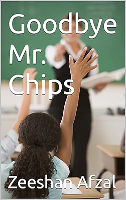 Goodbye Mr. Chips (English Edition)