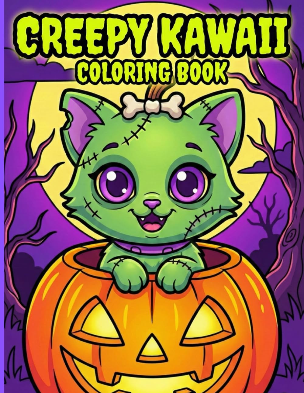 Creepy Kawaii Coloring Book: 50 Spooky and Cute Illustrations of Zombie Kittens, Ghosts, Bats, and Magical Creatures for Kids, Teens, and Adults