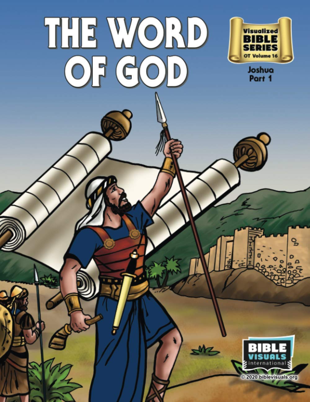 The Word of God: Old Testament Volume 16: Joshua Part 1 (Visualized Bible Flash Card Format)