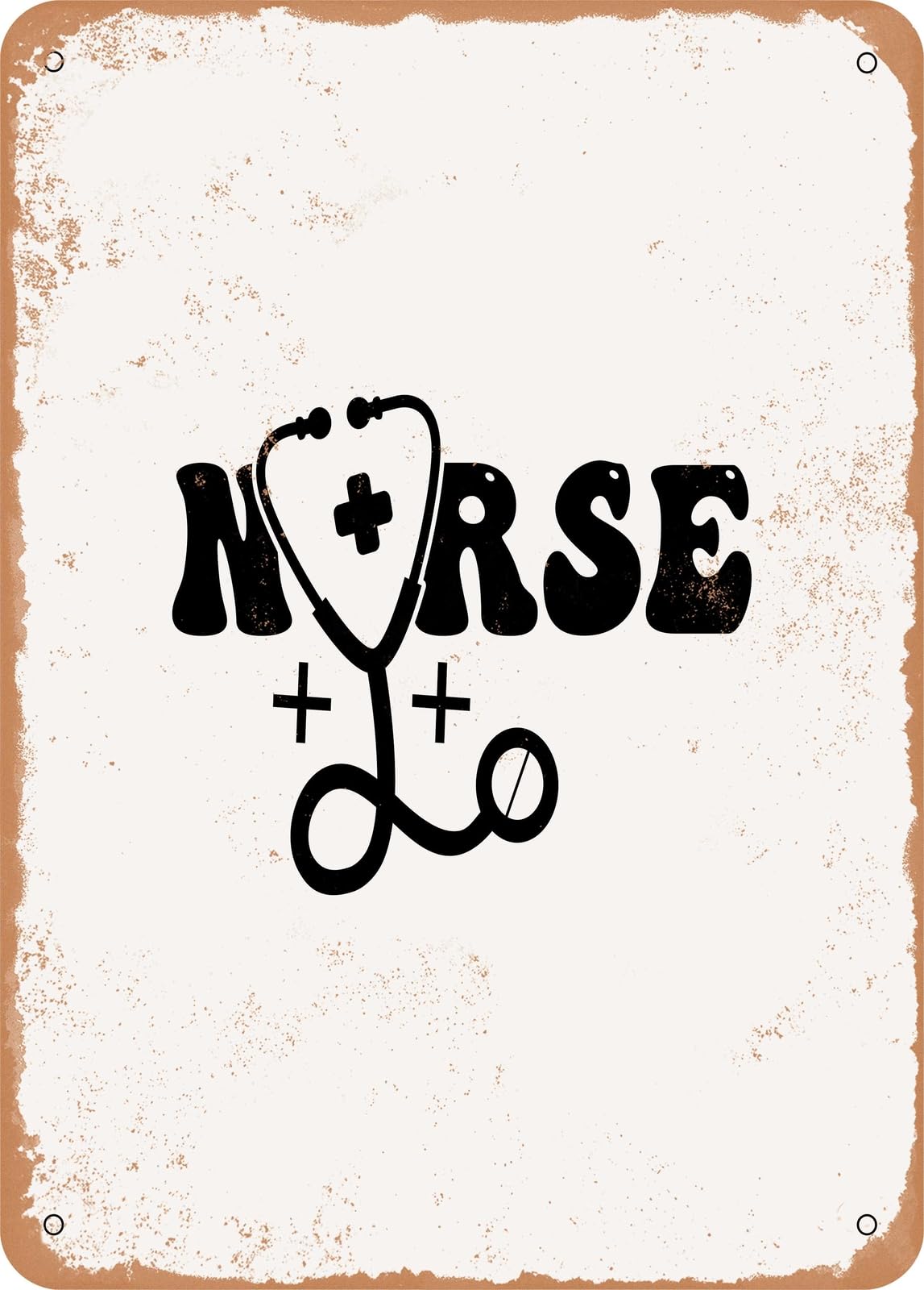 Metal Sign - Nurse - 4 - Vintage Rusty Look home decor